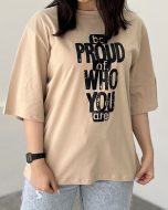 تیشرت لش be proud of how you are